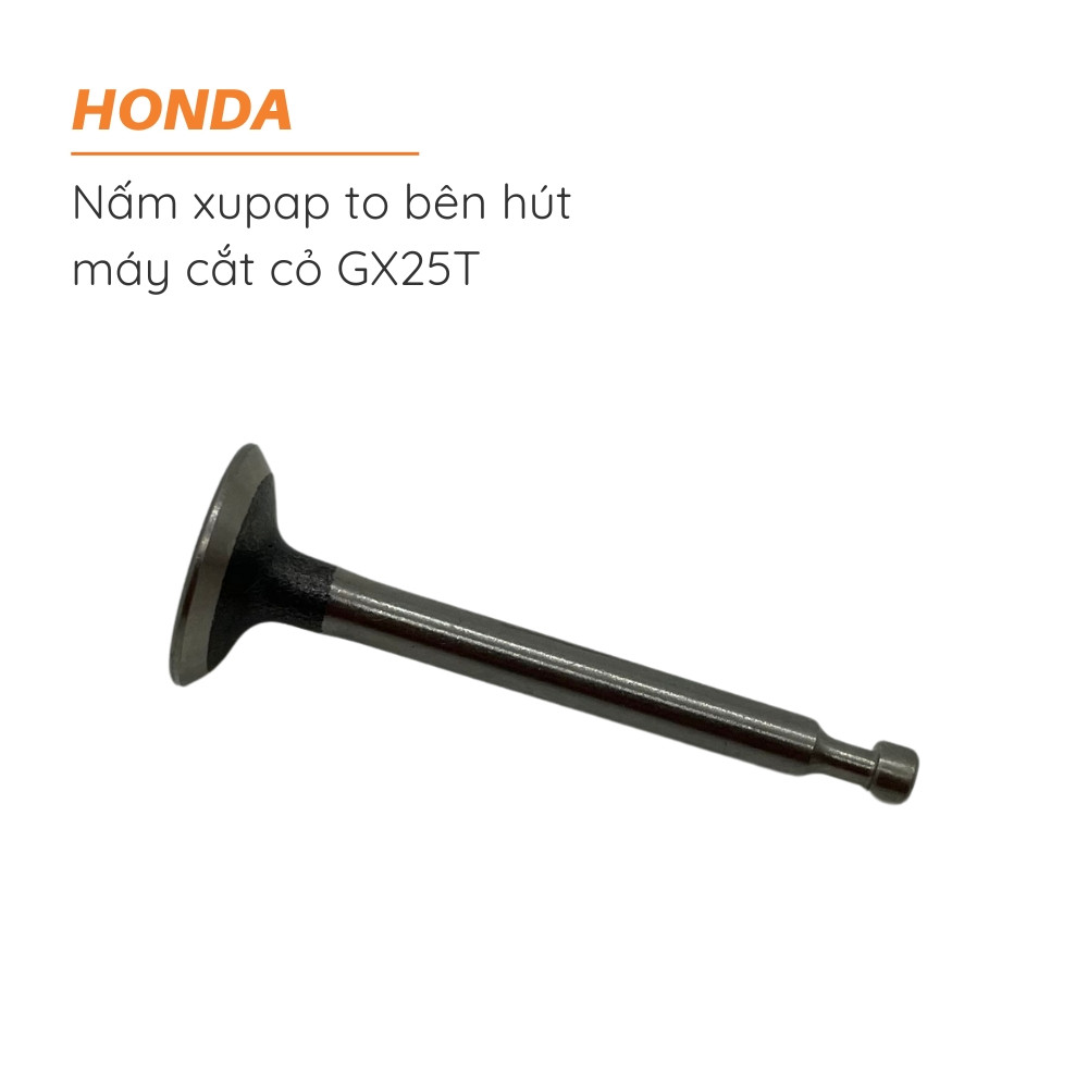 Nấm xupap bên hút, cắt cỏ HONDA - GX25T - 14711-Z3E-000 3 nam xupap to ben hut may cat co