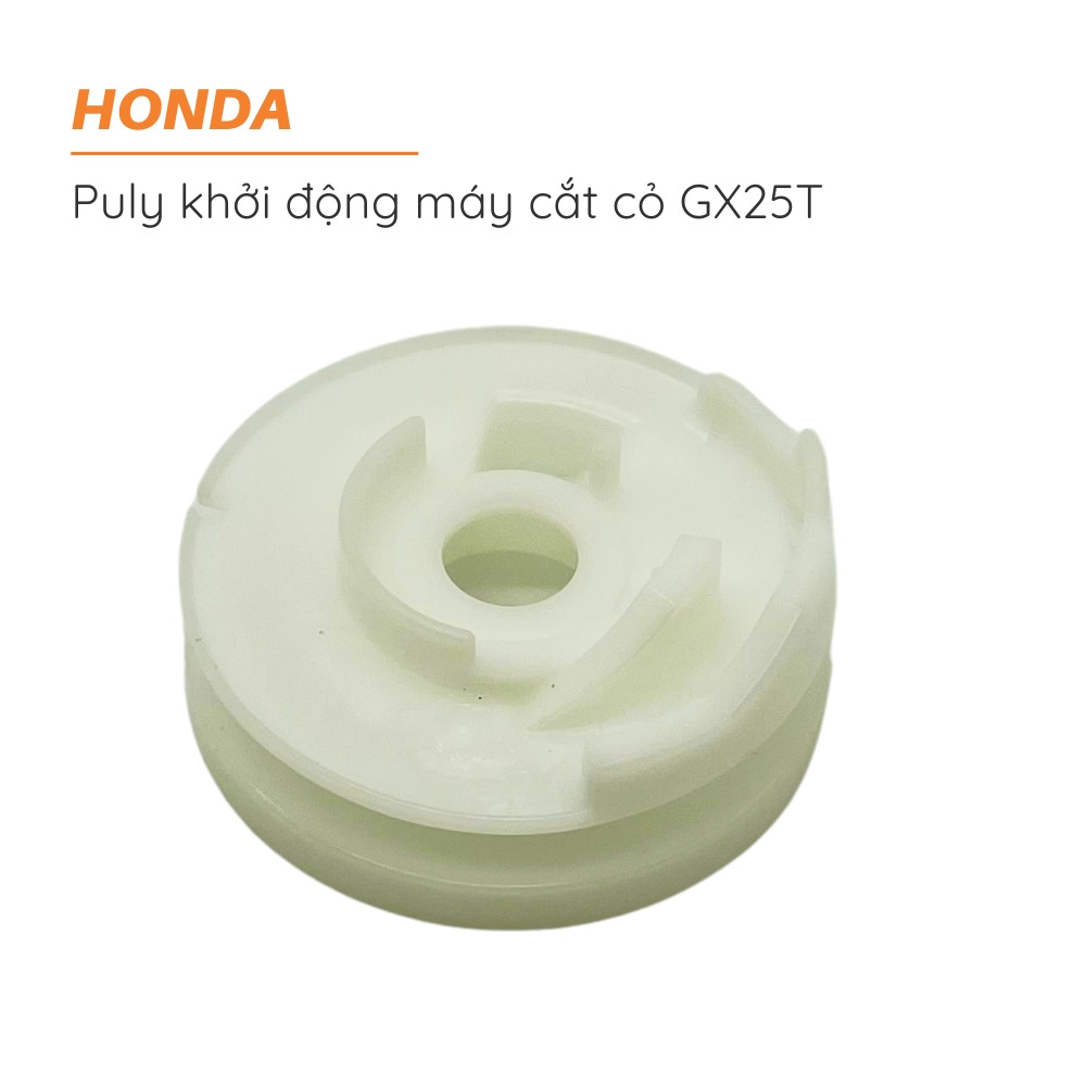 Puly giật căt cỏ HONDA - GX25T - 28421-Z0H-003 3 puly khoi dong may cat co