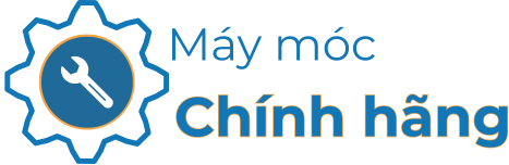 Máy Móc Chính Hãng
